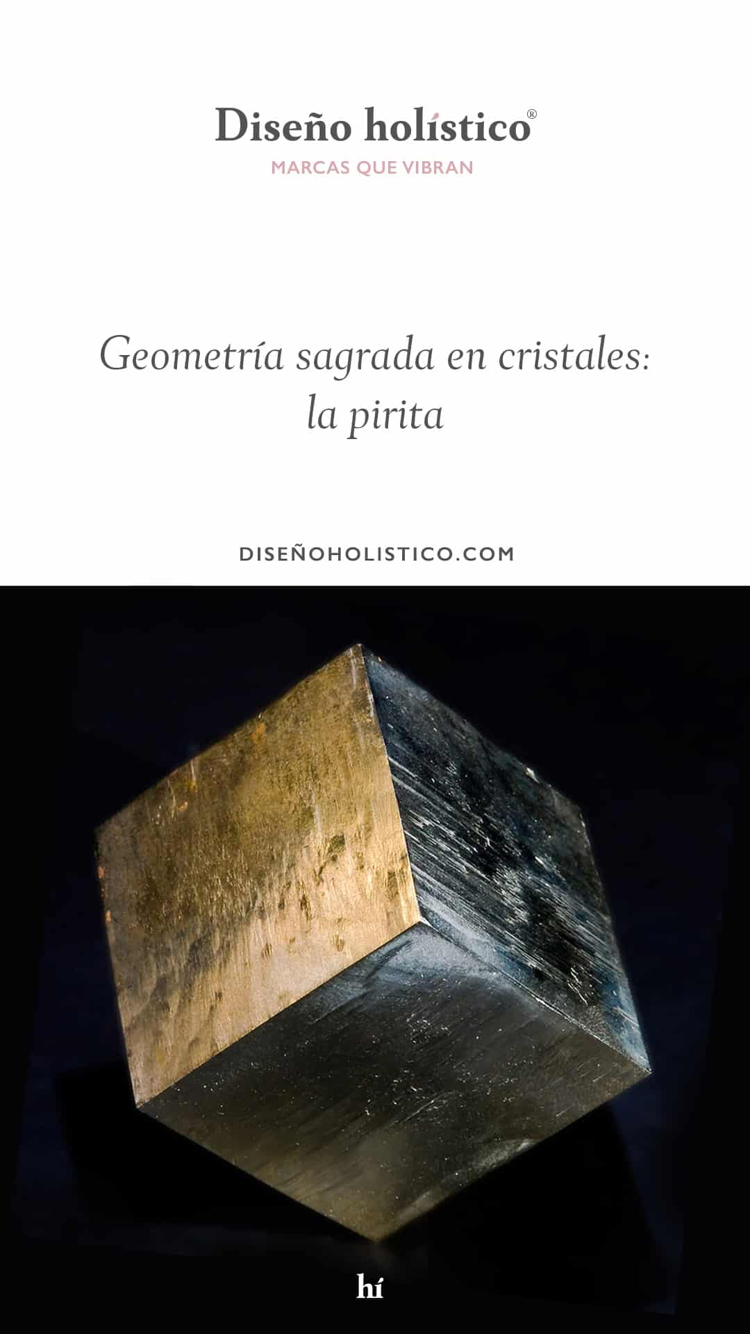 Geometría Sagrada en cristales: la pirita